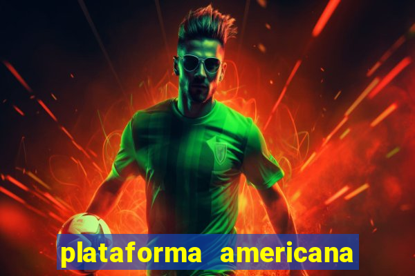 plataforma americana de jogos